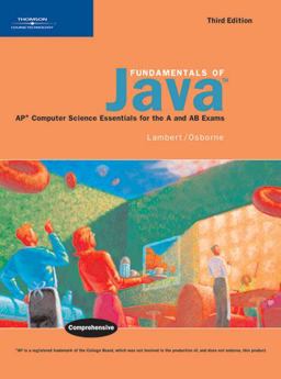 Fundamentals of Java: AP* Computer Science Essentials for the a and AB Exams 3rd 9780619267230 Front Cover