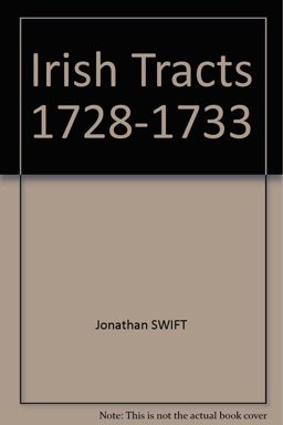 Irish Tracts, 1728-1733