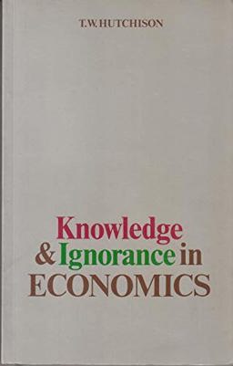 Knowledge and Ignorance in Econs