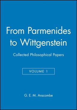 From Parmenides to Wittgenstein Collected Philosophical Papers  9780631129226 Front Cover