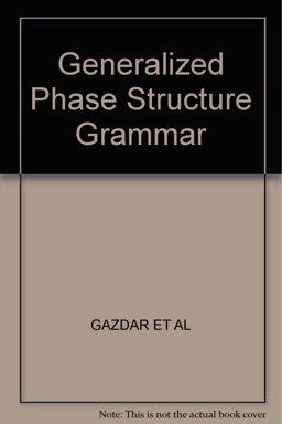Generalized Phrase Structure Grammar