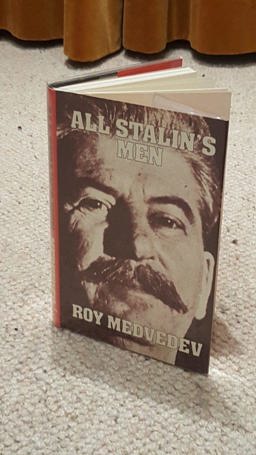All Stalin's Men All Stalin's Men