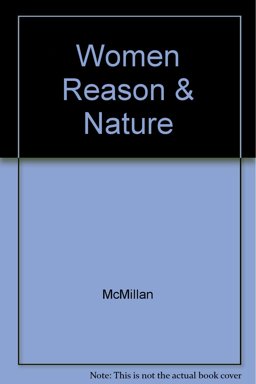 Women Reason and Nature