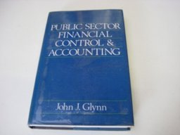 Public Sector Financial Control and Accounting