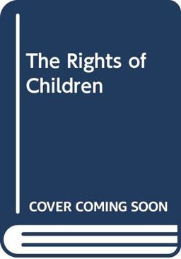 The Rights of Children