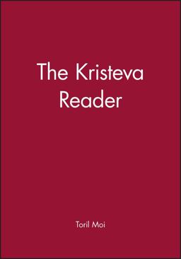 Kristeva Reader  9780631149316 Front Cover