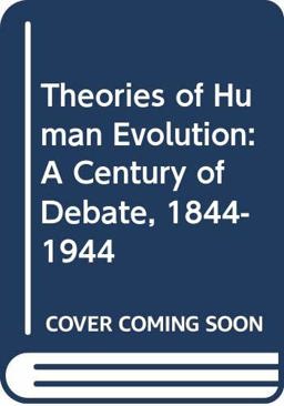 Theories of Human Evolution