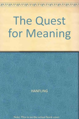 The Quest for Meaning