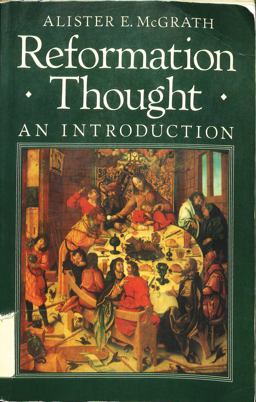 Reformation Thought Reformation Thought
