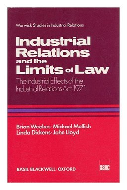 Industrial Relations and the Limits of Law
