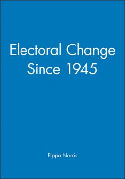 Electoral Change Since 1945 Electoral Change Since 1945