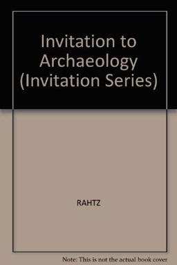 Invitation to Archaeology