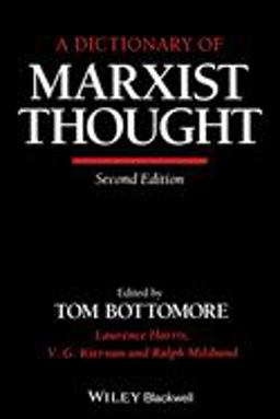 Dictionary of Marxist Thought 2nd 9780631180821 Front Cover