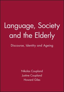 Language, Society and the Elderly