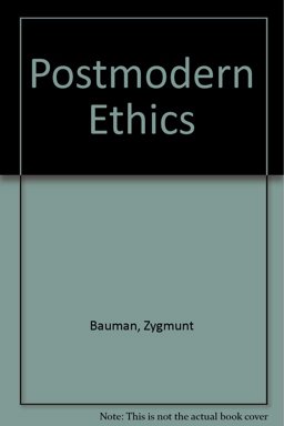 Postmodern Ethics