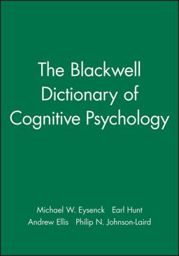 The Blackwell Dictionary of Cognitive Psychology