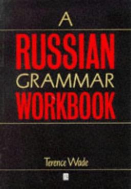 Russian Grammar Workbook  9780631193814 Front Cover
