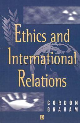 Ethics and International Relations 2nd 9780631196839 Front Cover