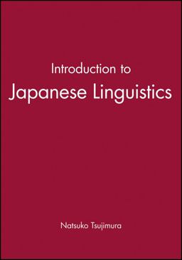 Introduction to Japanese Linguistics  9780631198567 Front Cover