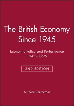 The British Economy Since 1945