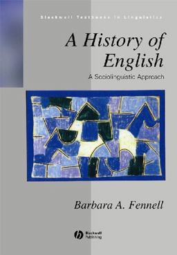 History of English A Sociolinguistic Approach  9780631200734 Front Cover