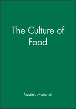 Culture of Food  9780631202837 Front Cover