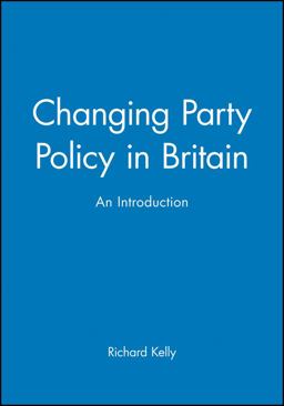 Changing Party Policy in Britain