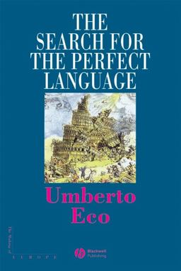 Ricerca Della Lingua Perfetta Nella Cultura Europea  9780631205104 Front Cover