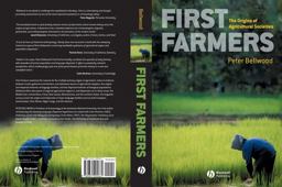 First Farmers The Origins of Agricultural Societies  9780631205661 Front Cover