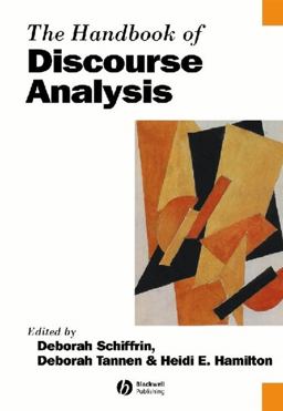 Handbook of Discourse Analysis  9780631205968 Front Cover