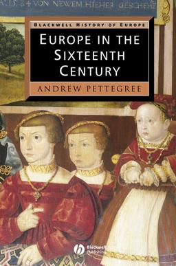 Europe in the Sixteenth Century  9780631207047 Front Cover