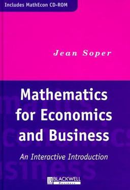Mathematics for Economies and Business : An Interactive Introduction  9780631207818 Front Cover