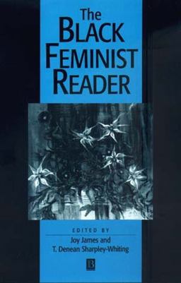 Black Feminist Reader  9780631210078 Front Cover