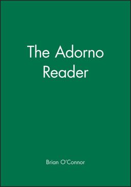 The Adorno Reader The Adorno Reader