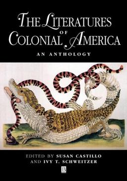 Literatures of Colonial America An Anthology  9780631211259 Front Cover