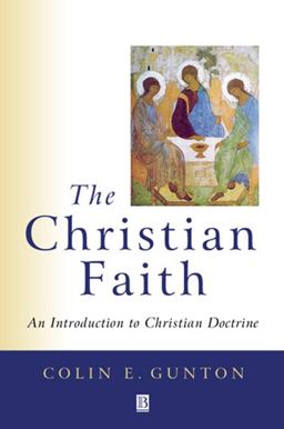 Christian Faith An Introduction to Christian Doctrine  9780631211822 Front Cover