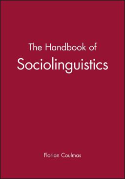 Handbook of Sociolinguistics  9780631211938 Front Cover