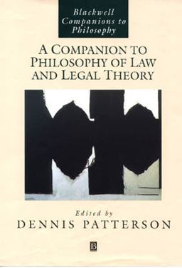 Companion to Philosophy of Law and Legal Theory 2nd 9780631213291 Front Cover