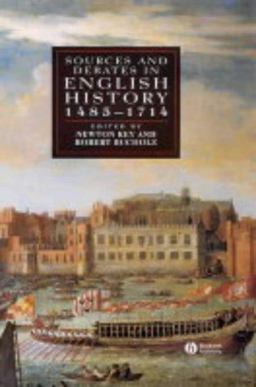 Sources and Debates in English History 1485-1714 2nd 9780631213918 Front Cover