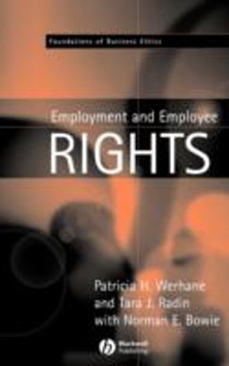 Employment and Employee Rights Employment and Employee Rights