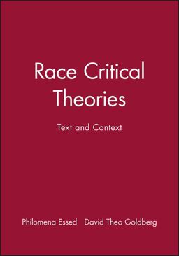 Race Critical Theories Text and Context  9780631214380 Front Cover