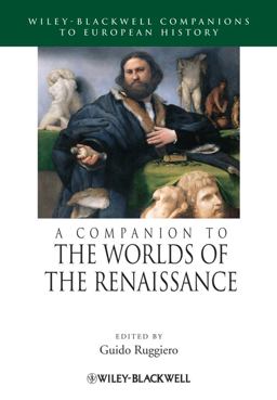 Companion to the Worlds of the Renaissance  9780631215240 Front Cover