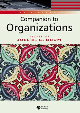 Blackwell Companion to Organizations  9780631216957 Front Cover