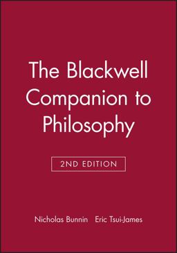 Blackwell Companion to Philosophy 2nd 9780631219088 Front Cover