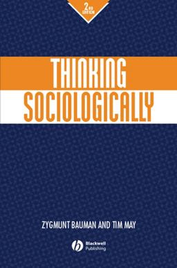 Thinking Sociologically 2nd 9780631219293 Front Cover