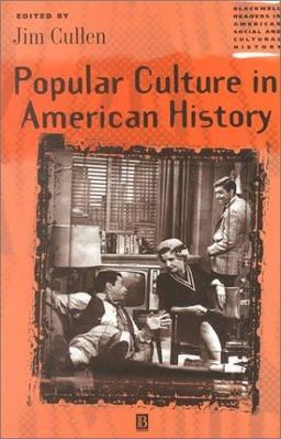 Popular Culture in American History  9780631219583 Front Cover