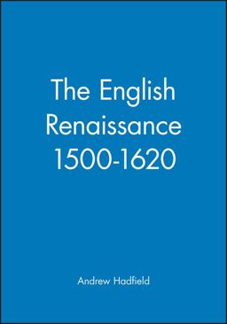 The English Renaissance 1500-1620