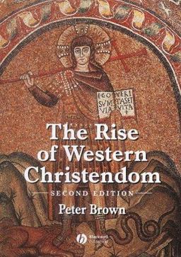 The Rise of Western Christendom