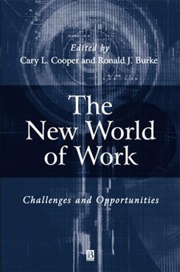 The New World of Work