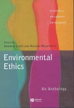 Environmental Ethics Environmental Ethics